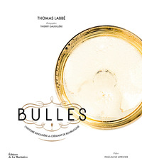 BULLES - L'HISTOIRE SINGULIERE DU CREMANT DE BOURGOGNE