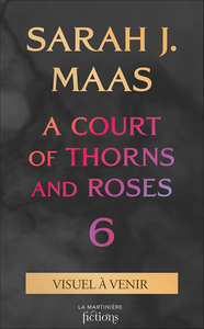 ACOTAR T6