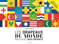 LES DRAPEAUX DU MONDE EXPLIQUES AUX ENFANTS