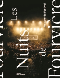 LES NUITS DE FOURVIERE - AU COEUR DU FESTIVAL