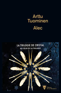 Alec - La Trilogie de Cristal vol.1