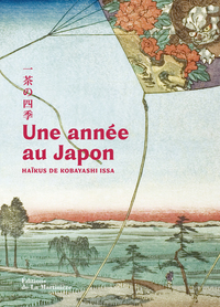 UNE ANNEE AU JAPON. HAIKUS DE KOBAYASHI ISSA