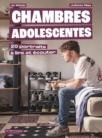 CHAMBRES ADOLESCENTES - 20 PORTRAITS A LIRE ET A ECOUTER.