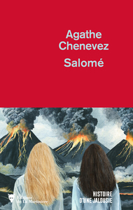 SALOME - HISTOIRE D'UNE JALOUSIE