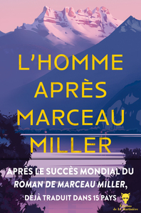 L'Homme après Marceau Miller