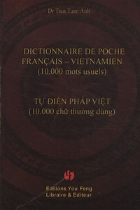 DICTIONNAIRE DE POCHE FRANCAIS-VIETNAMIEN, 10 000 MOTS USUELS - EDITION BILINGUE