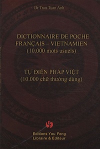 DICTIONNAIRE DE POCHE FRANCAIS-VIETNAMIEN, 10 000 MOTS USUELS