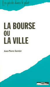 La bourse ou la ville