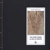 De vives voies ou de la route