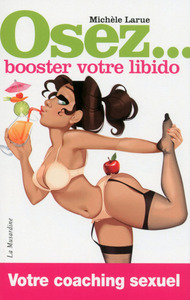 Osez booster votre libido