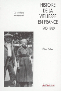 Histoire de la vieillesse en France (1900-1960)