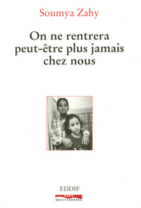 On ne rentrera plus jamais chez nous