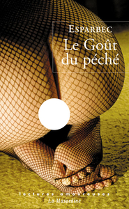 Le goût du peché