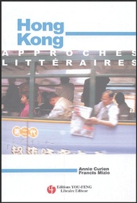 HONG KONG, APPROCHES LITTERAIRES