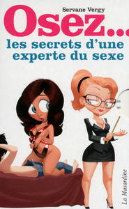 Coffret Osez les secrets d'une experte du sexe