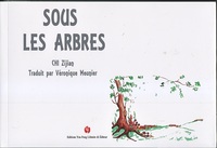 SOUS LES ARBRES