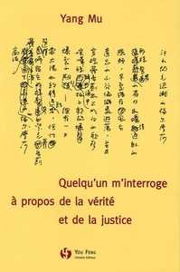 QUELQU'UN M'INTERROGE A PROPOS DE LA VERITE ET DE LA JUSTICE - POEMES CHOISIS...