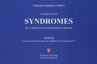 Les principaux syndromes de la médecine traditionnelle chinoise