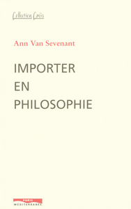 Importer en philosophie