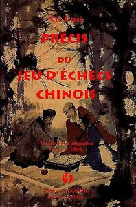 Précis du jeu d'échecs chinois