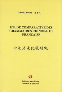 ETUDE COMPARATIVE DES GRAMMAIRES CHINOISE ET FRANCAISE