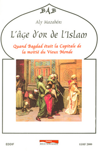 L'âge d'or de l'islam