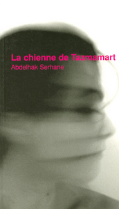 La chienne de Tazmamart