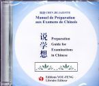 CD MANUEL DE PREPARATION AUX EXAMENS DE CHINOIS