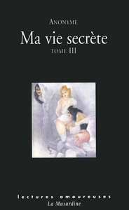 Ma vie secrète - tome 3 (volume V et VI)