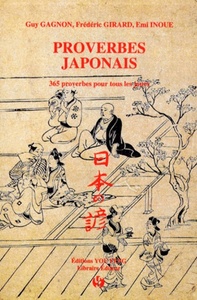 PROVERBES JAPONAIS - 365 PROVERBES POUR TOUS LES JOURS