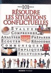 RESOUDRE LES SITUATIONS CONFLICTUELLES