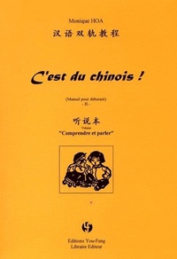 C'EST DU CHINOIS ! (TOME 2) - EDITION BILINGUE