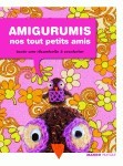 Amigurumis, nos tout petits amis