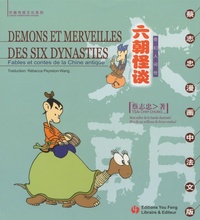 DEMONS ET MERVEILLES DES SIX DYNASTIES - FABLES ET CONTES DE LA CHINE ANTIQUE