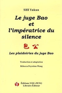 LE JUGE BAO ET L'IMPERATRICE DU SILENCE