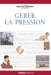 GERER LA PRESSION