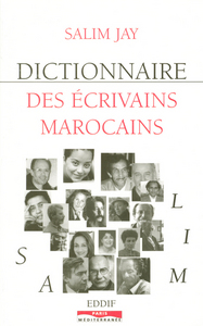 DICTIONNAIRE DES ECRIVAINS MAROCAINS