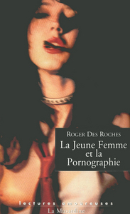 La jeune femme et la pornographie