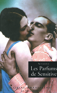 Les parfums de sensitive