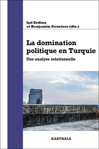 La domination politique en Turquie