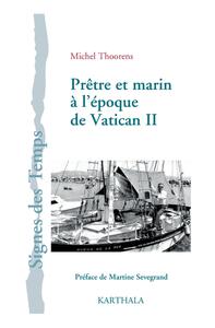 Prêtre et marin à l'époque de Vatican II