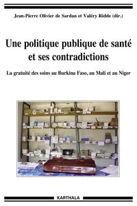 Une politique publique de santé et ses contradictions - la gratuité des soins au Burkina Faso, au Mali et au Niger
