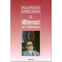 POLITIQUE AFRICAINE N-058, MITTERRAND ET L'AFRIQUE