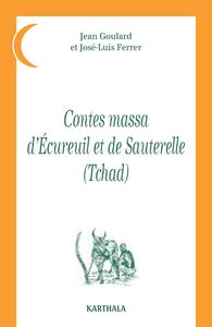 CONTES MASSA D'ECUREUIL ET DE SAUTERELLE (TCHAD)