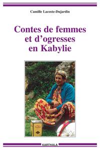 Contes de femmes et d'ogresses en Kabylie