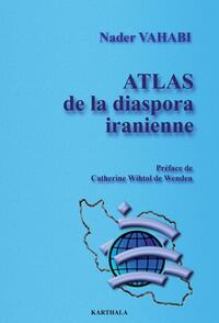 Atlas de la diaspora iranienne