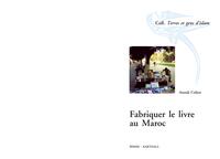 Fabriquer le livre au Maroc