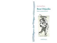 René Déjardin - prêtre et ouvrier à la CGT