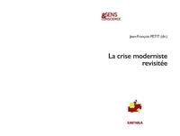 La crise moderniste revisitée - actes du colloque des 12 et 13 février 2019, Institut catholique de Paris