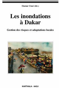Les inondations à Dakar, Sénégal - gestion des risques et adaptations locales